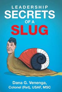 bokomslag Leadership Secrets of a Slug