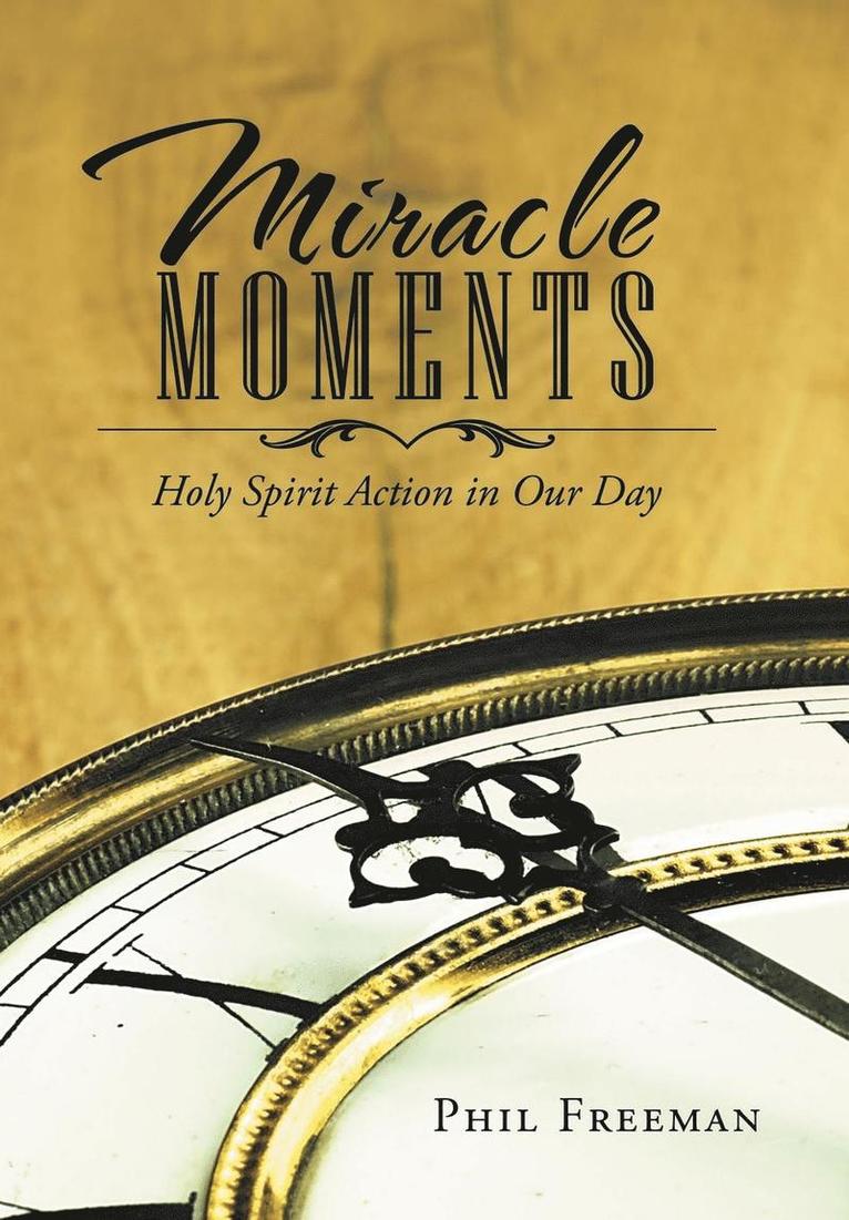 Miracle Moments 1