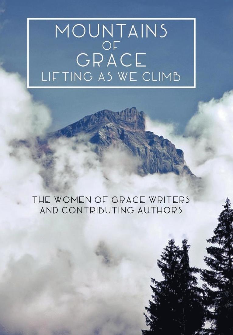 Mountains of Grace 1