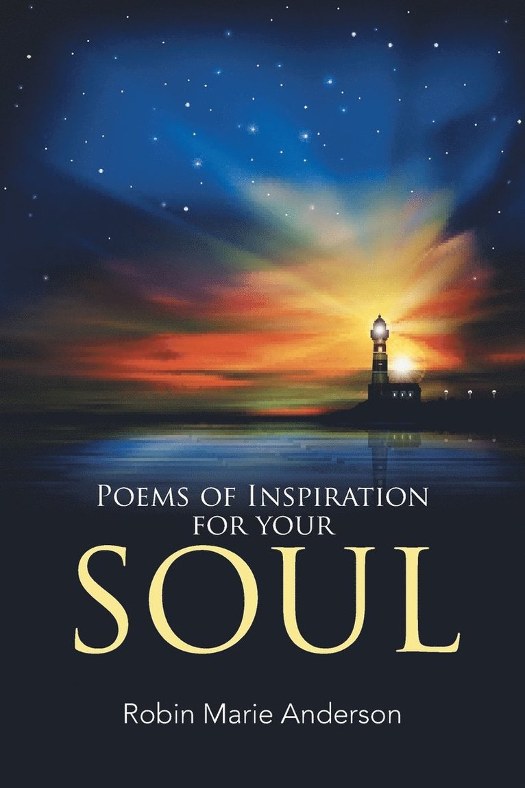 Poems of Inspiration for your Soul 1