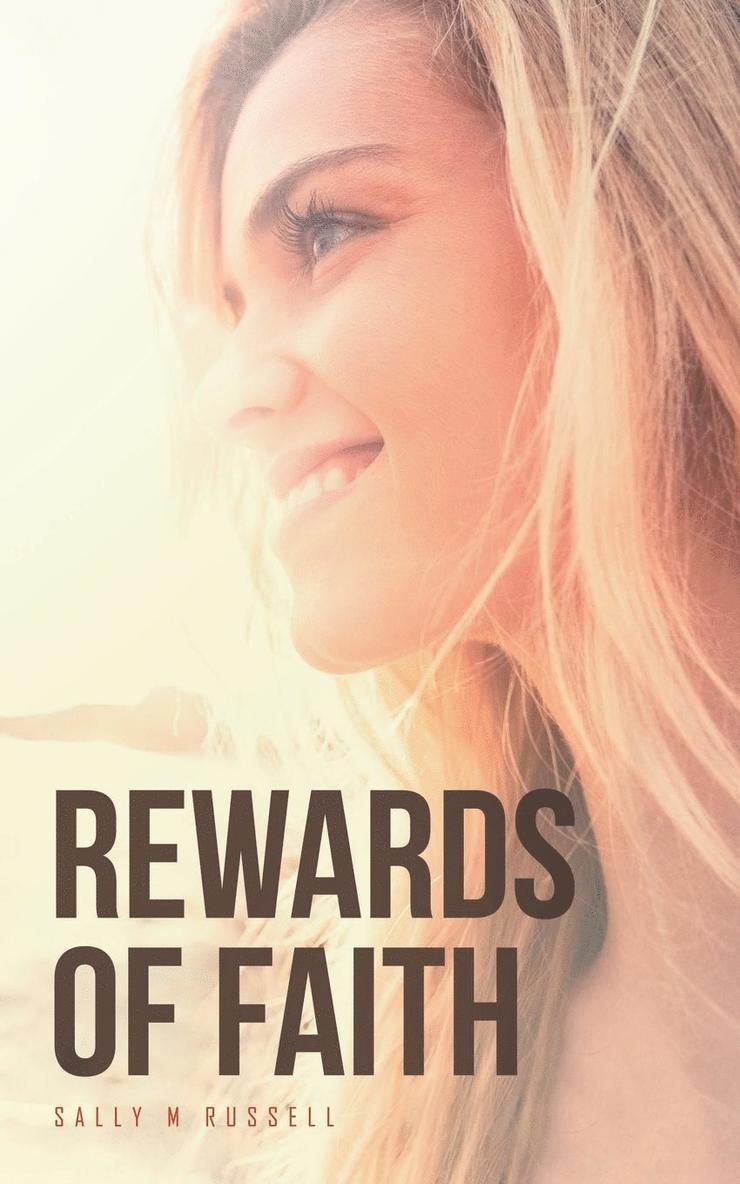 Rewards of Faith 1