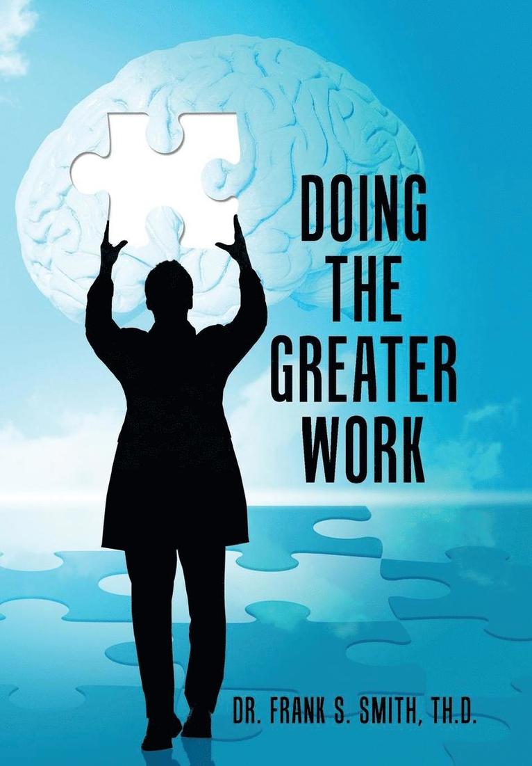 Doing The Greater Work 1