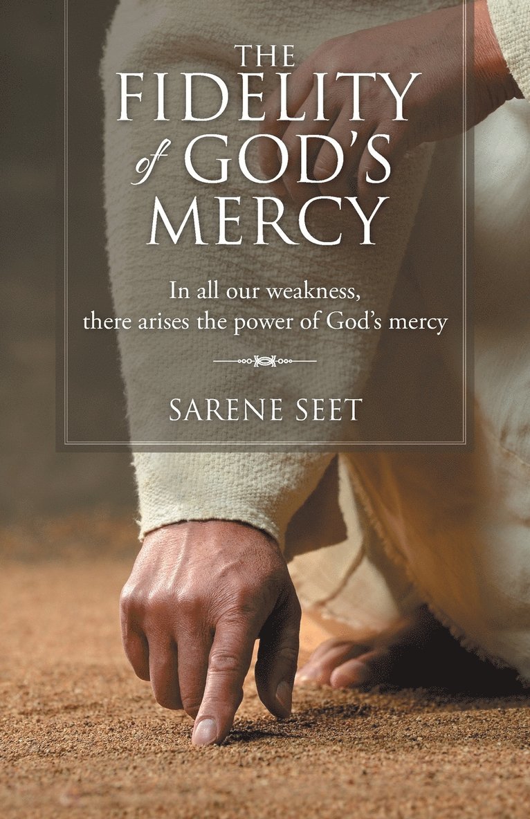 The Fidelity of God's Mercy 1