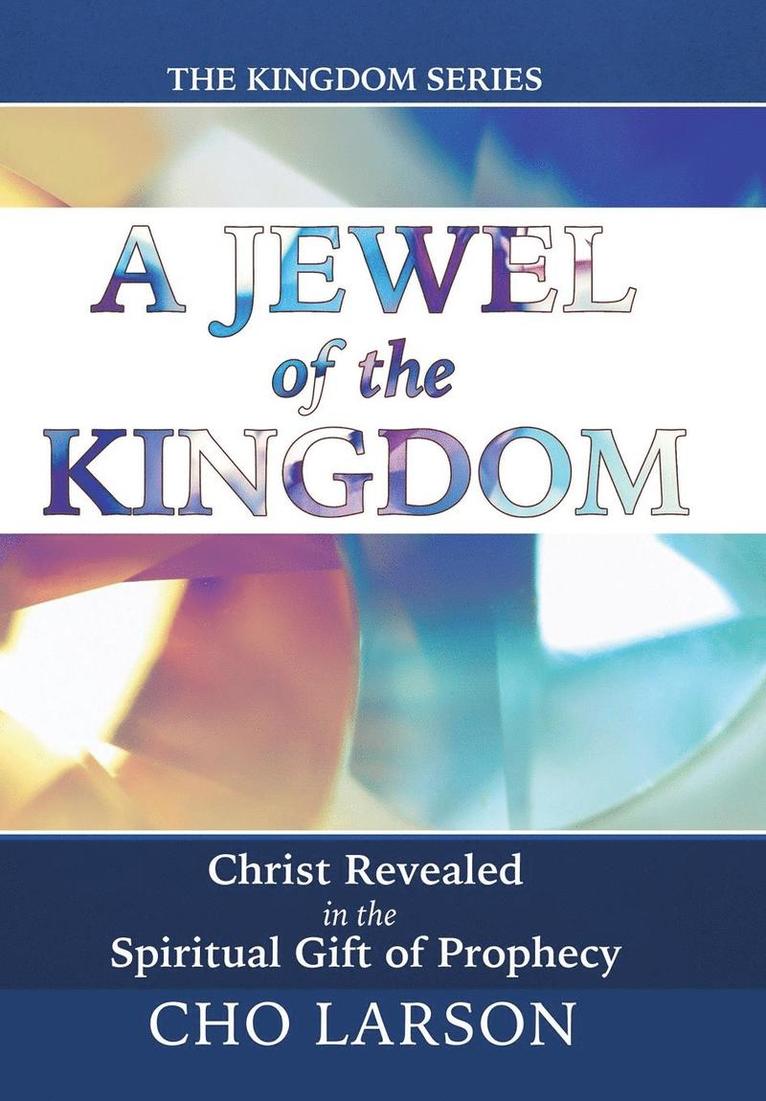 A Jewel of the Kingdom 1