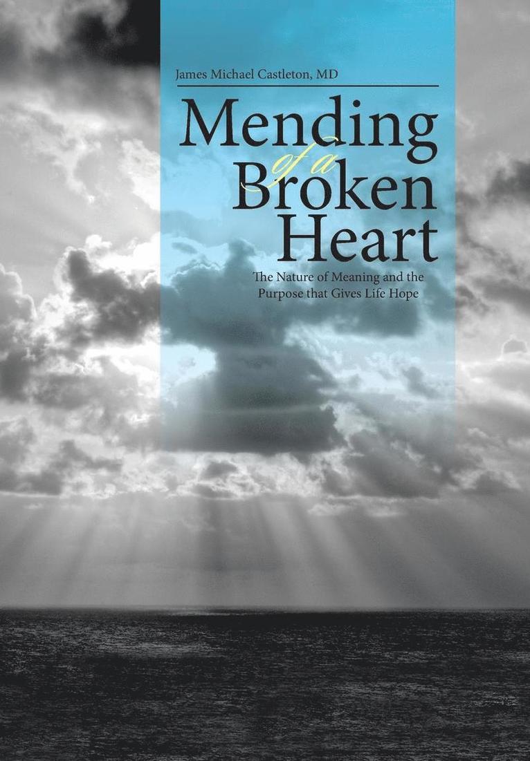 Mending of a Broken Heart 1