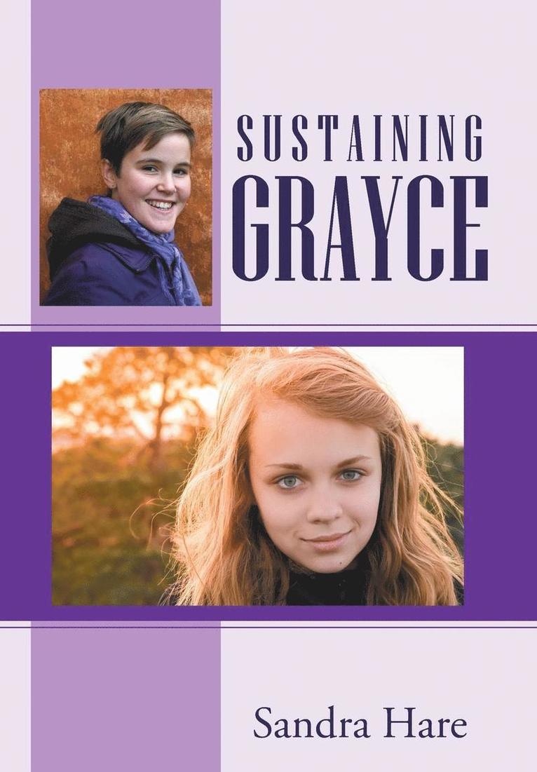 Sustaining Grayce 1