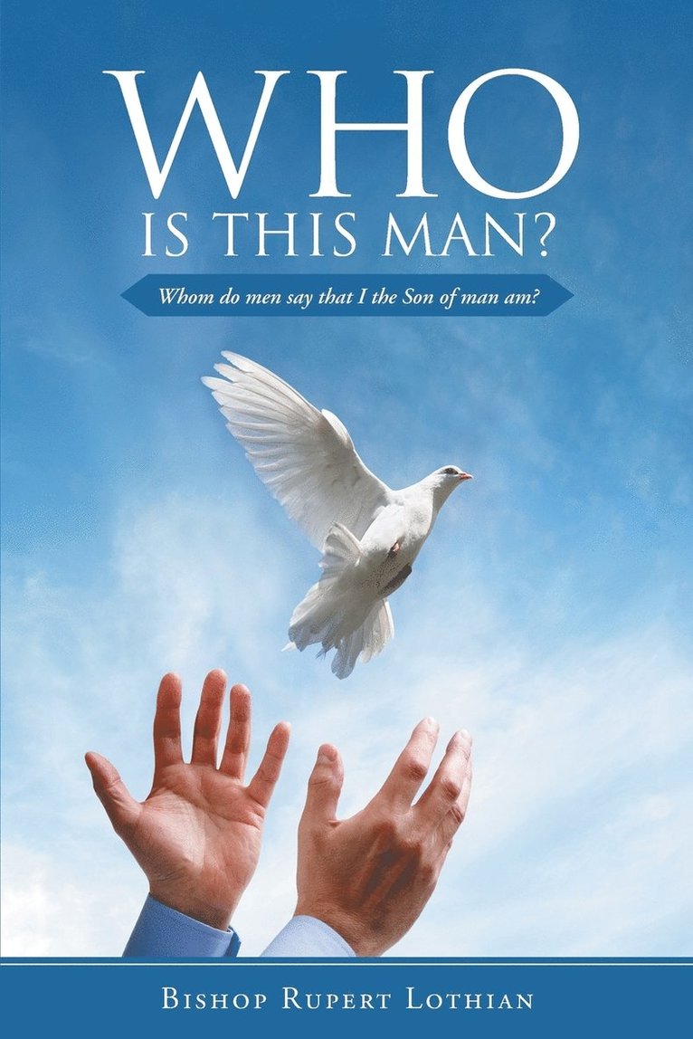 Bishop Rupert Lothian - Who is this man?, Häftad