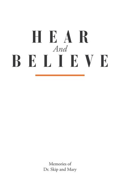 bokomslag Hear And Believe