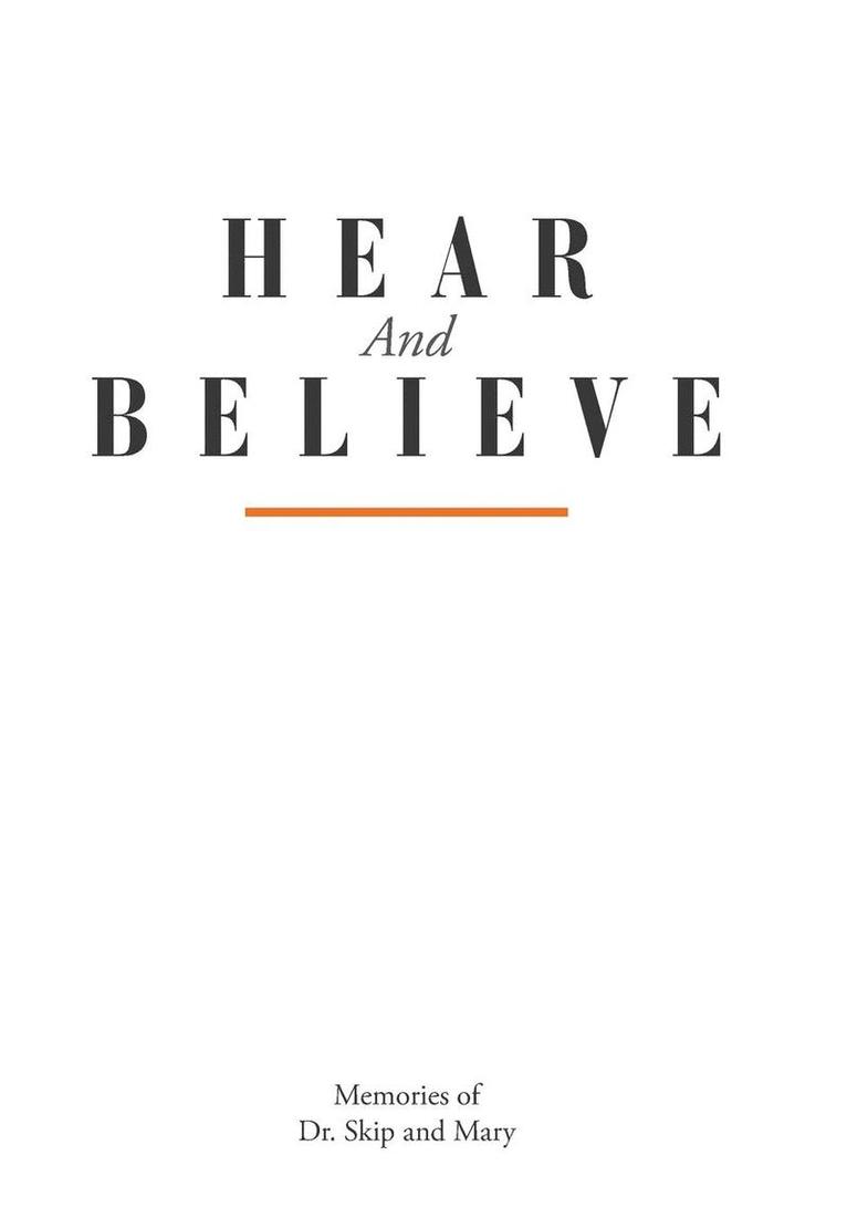 Hear And Believe 1