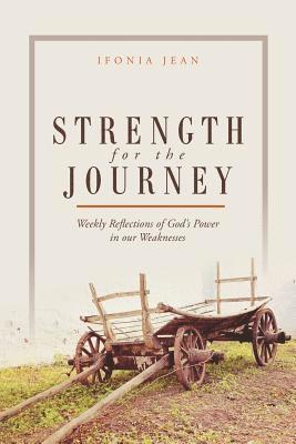 Strength for the Journey 1