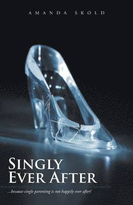 bokomslag Singly Ever After