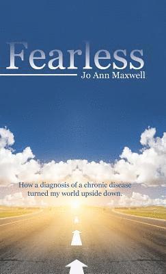 Jo Ann Maxwell - Fearless, Inbunden