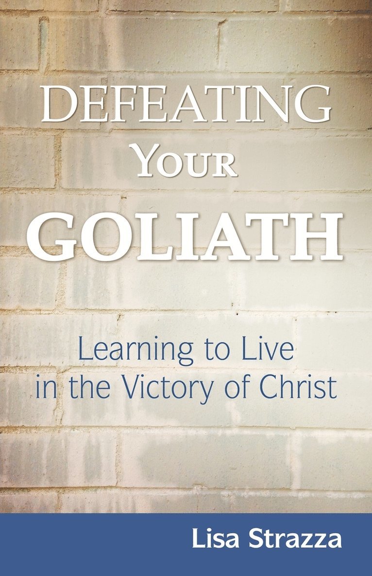 Defeating Your Goliath 1