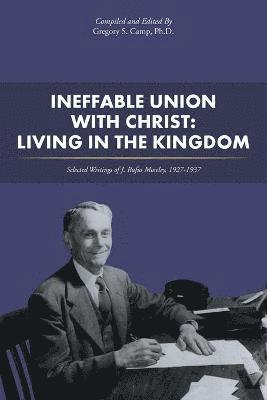 Ineffable Union with Christ 1