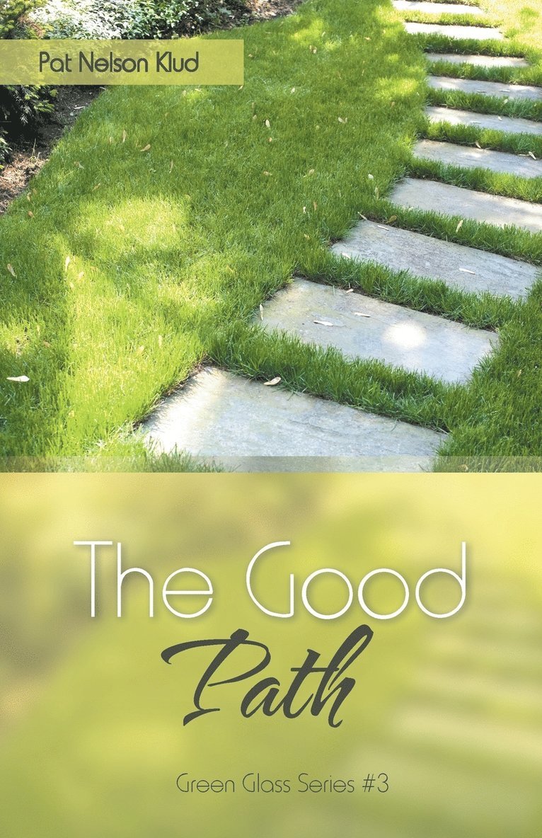 The Good Path 1