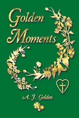 Golden Moments 1