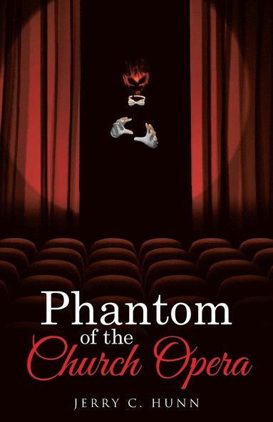 bokomslag Phantom of the Church Opera