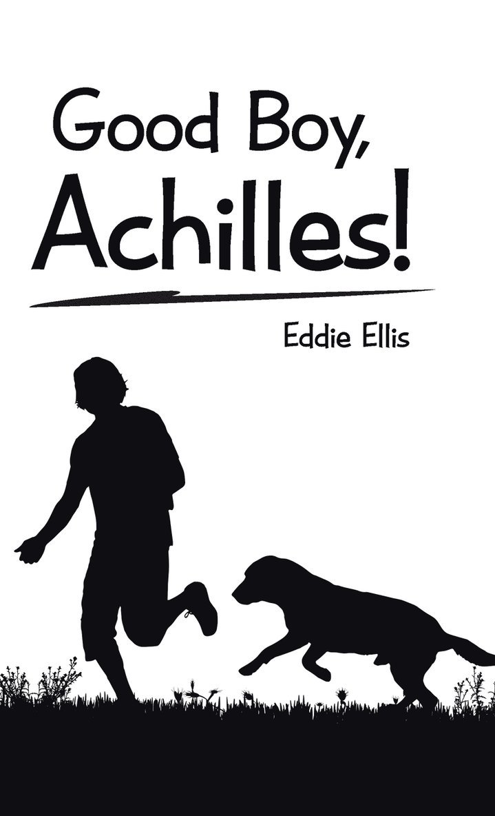 Good Boy, Achilles! 1