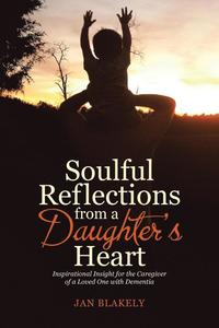 bokomslag Soulful Reflections from a Daughter's Heart