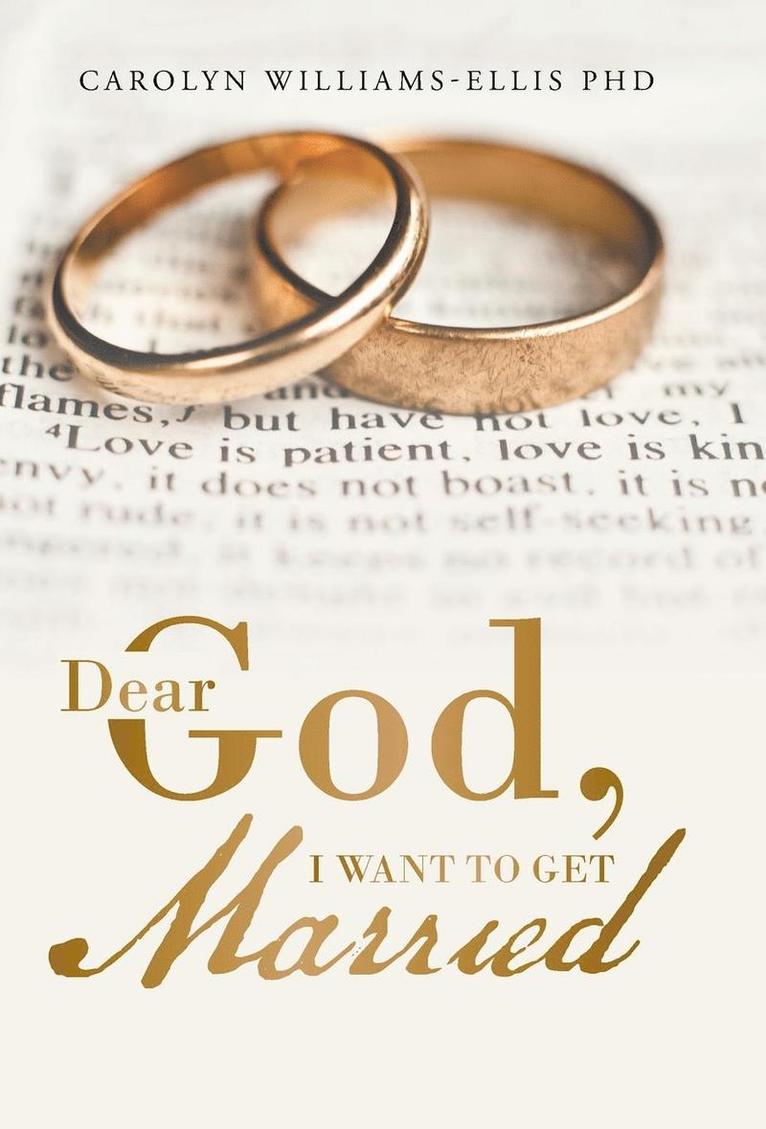 Dear God, I Want To Get Married 1