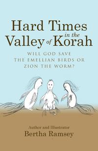 bokomslag Hard Times in the Valley of Korah