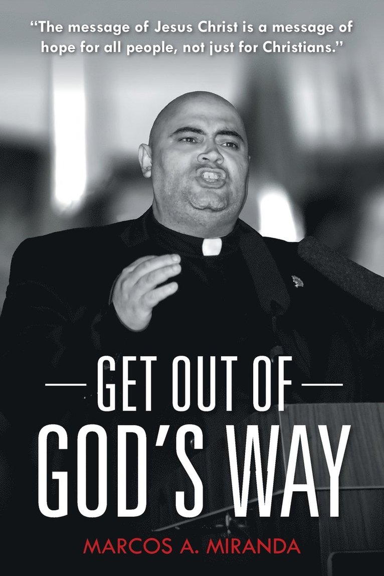 Get Out of God's Way 1