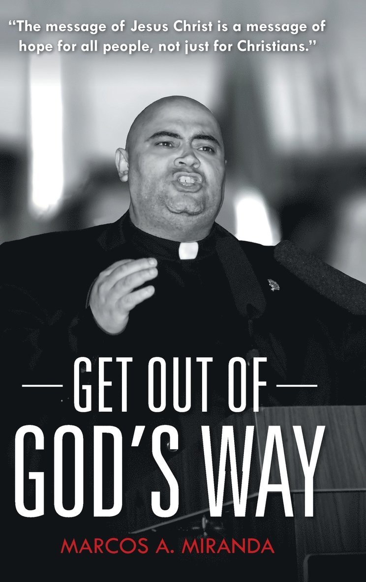 Get Out of God's Way 1