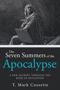 bokomslag Seven Summers of the Apocalypse