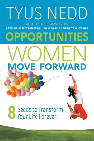 bokomslag Opportunities Women Move Forward