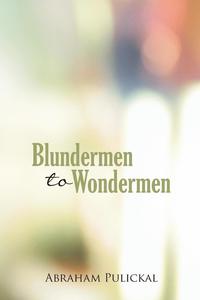 bokomslag Blundermen to Wondermen