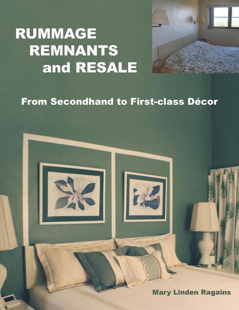 RUMMAGE, REMNANTS and RESALE 1