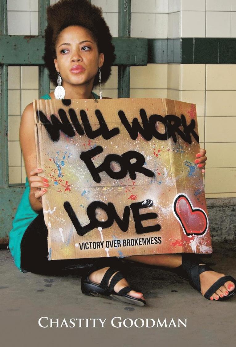 Will Work for Love 1