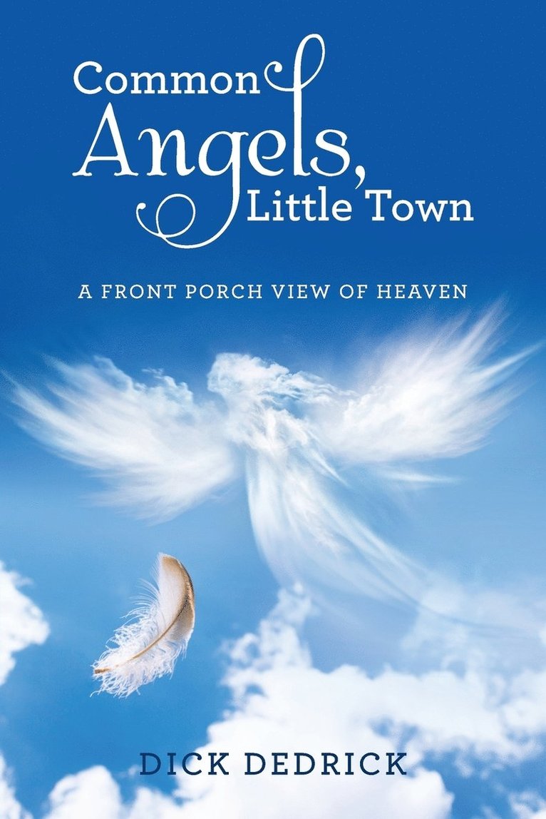 Common Angels, Little Town 1