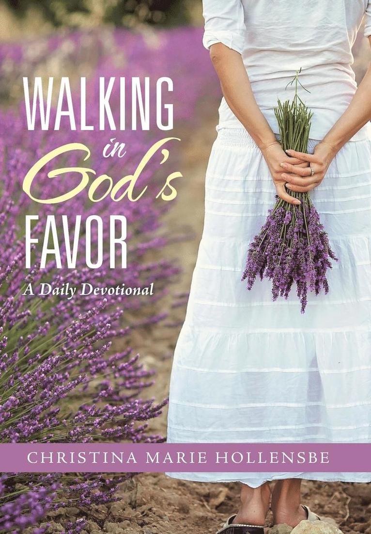 Walking in God's Favor 1