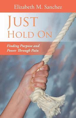 Just Hold On 1