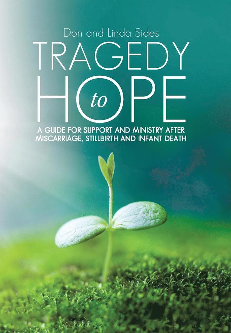 Tragedy to Hope 1