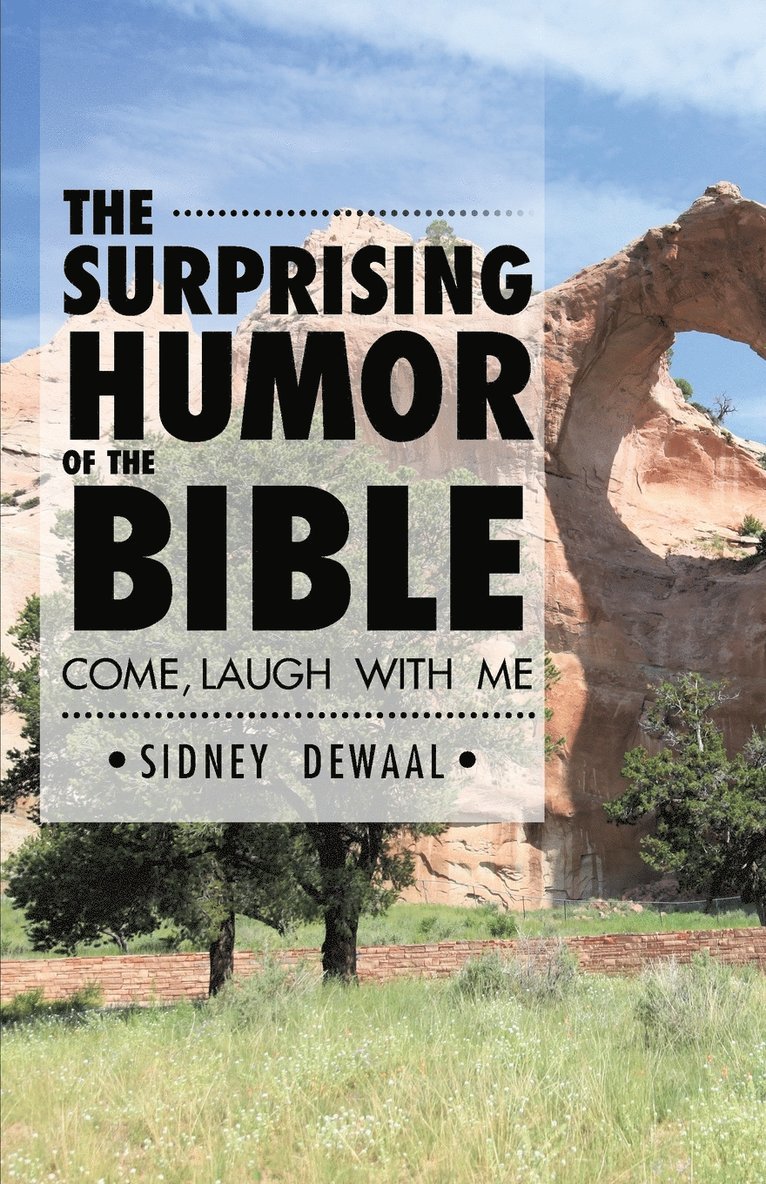 The Surprising Humor of the Bible 1