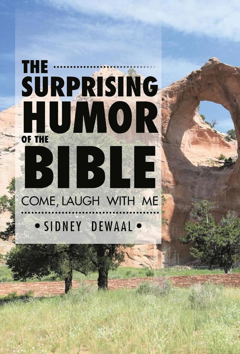 The Surprising Humor of the Bible 1