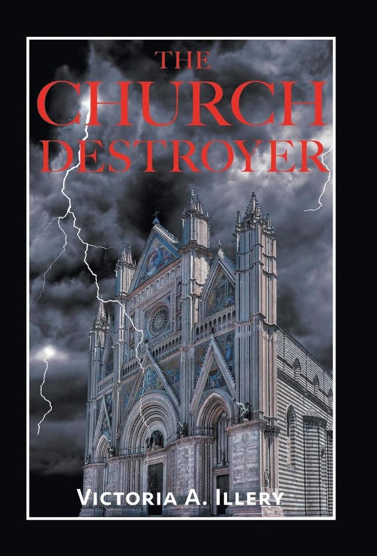 The Church Destroyer 1