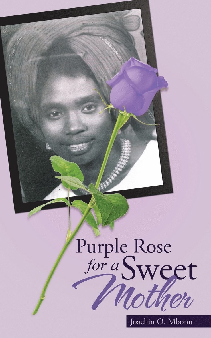 Purple Rose for a Sweet Mother 1