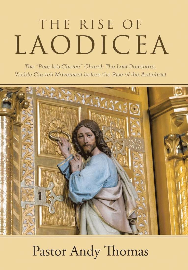 The Rise of Laodicea 1