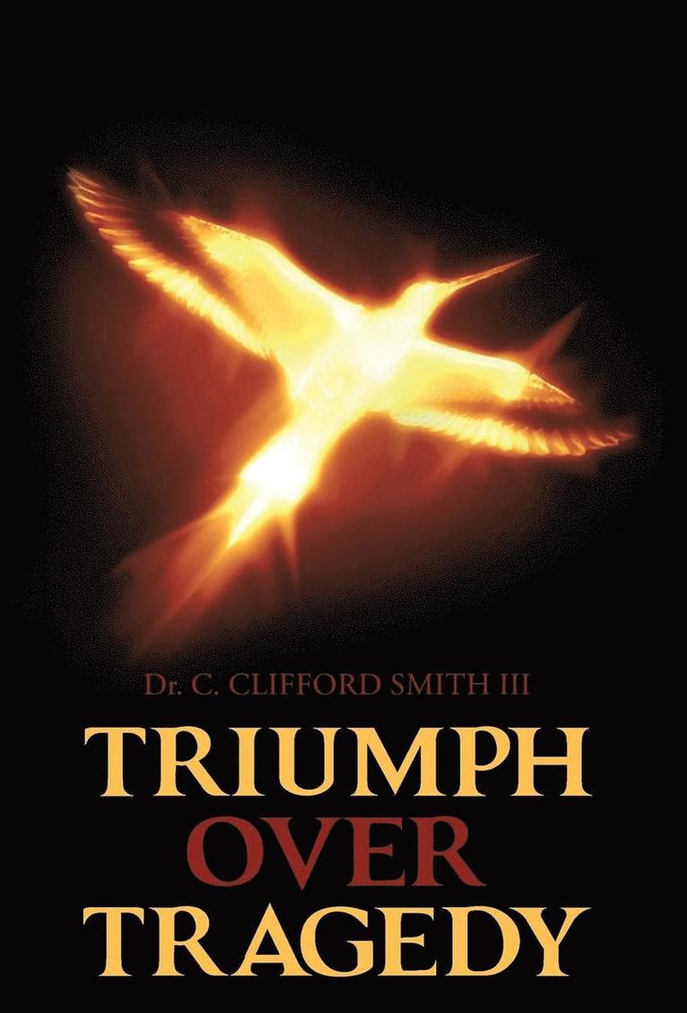 Triumph over Tragedy 1