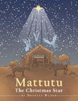 Mattutu the Christmas Star 1