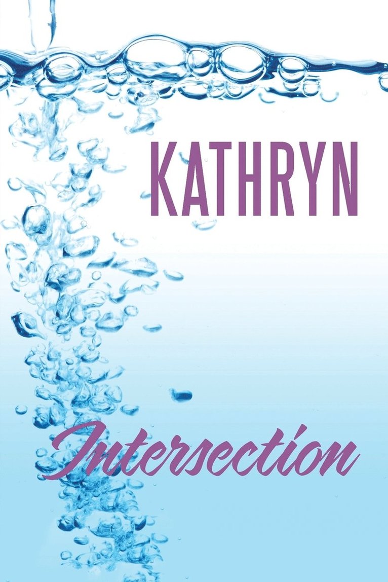 Kathryn, Kathryn, - Intersection, Häftad
