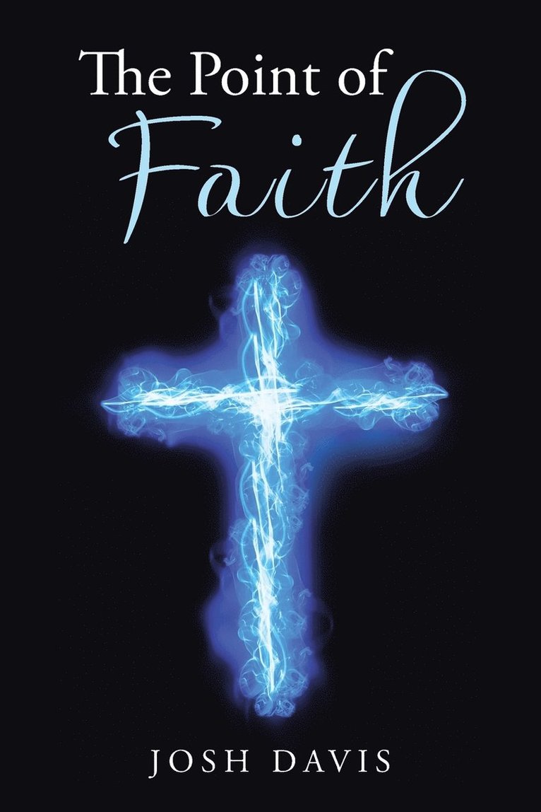 Josh Davis - Point of Faith, Häftad