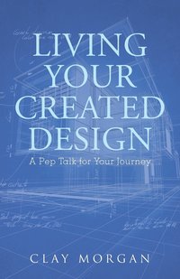 bokomslag Living Your Created Design