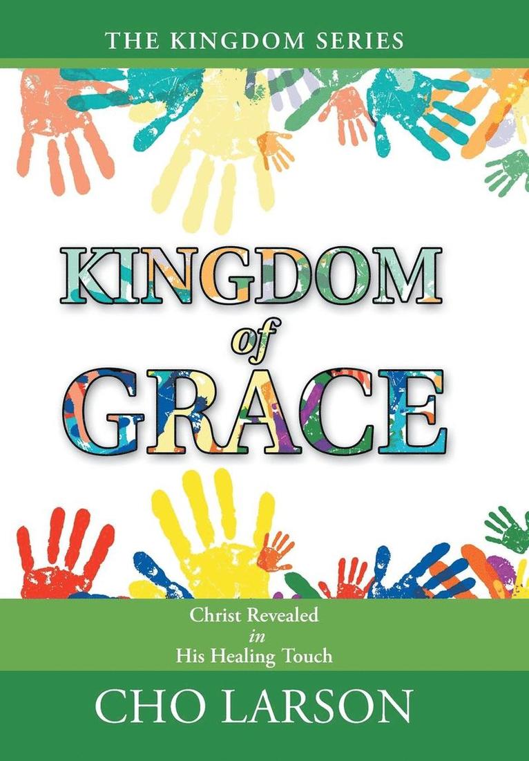 Kingdom of Grace 1