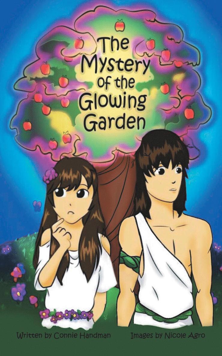 The Mystery of the Glowing Garden 1