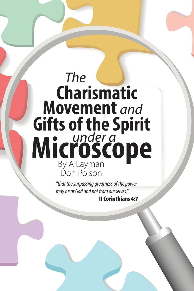 Don Polson - Charismatic Movement and Gifts of the Spirit under a Microscope, Häftad