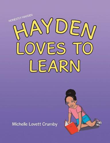 bokomslag Honestly Hayden - Hayden Loves to Learn